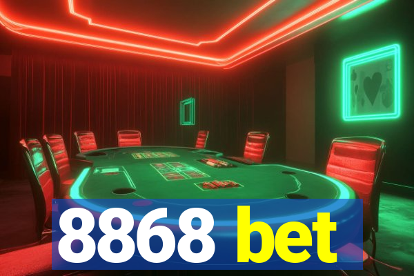 8868 bet